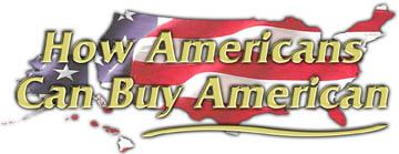 How Americans Can Buy American!